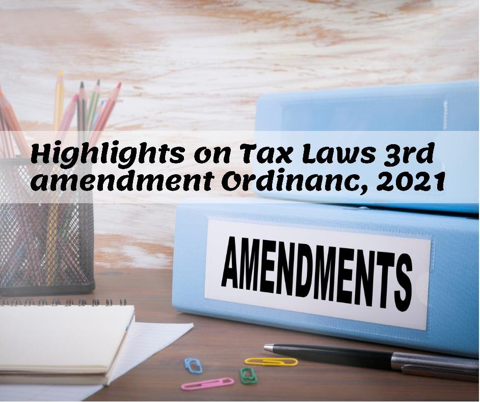 Tax Laws third amendment Ordinance 2021