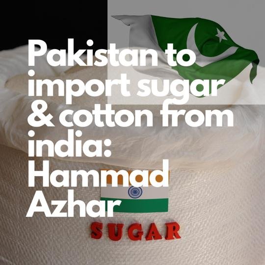 Imports from India Sugar Cotton