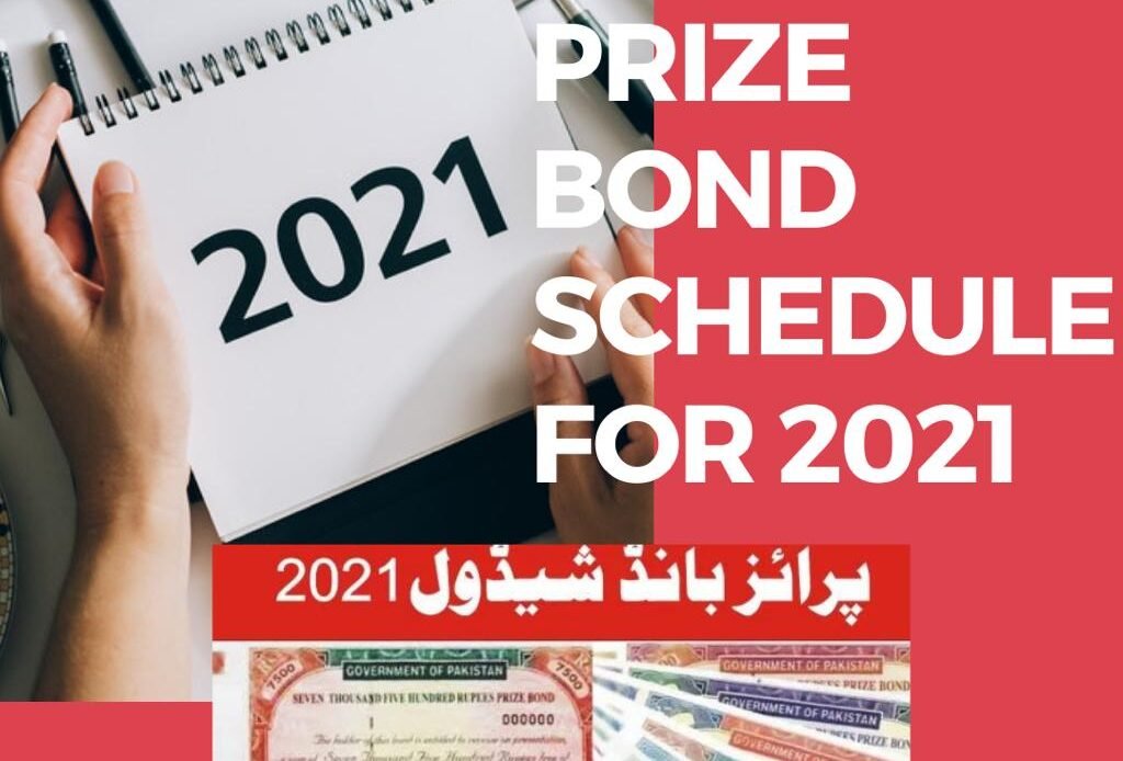 Prize Bond Schedule for 2021