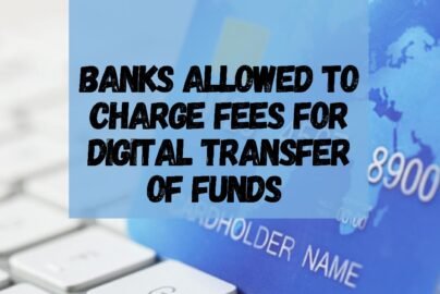 Digital Transactions Fee by Banks