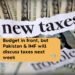 New Taxes In Budget 2021 Through IMF