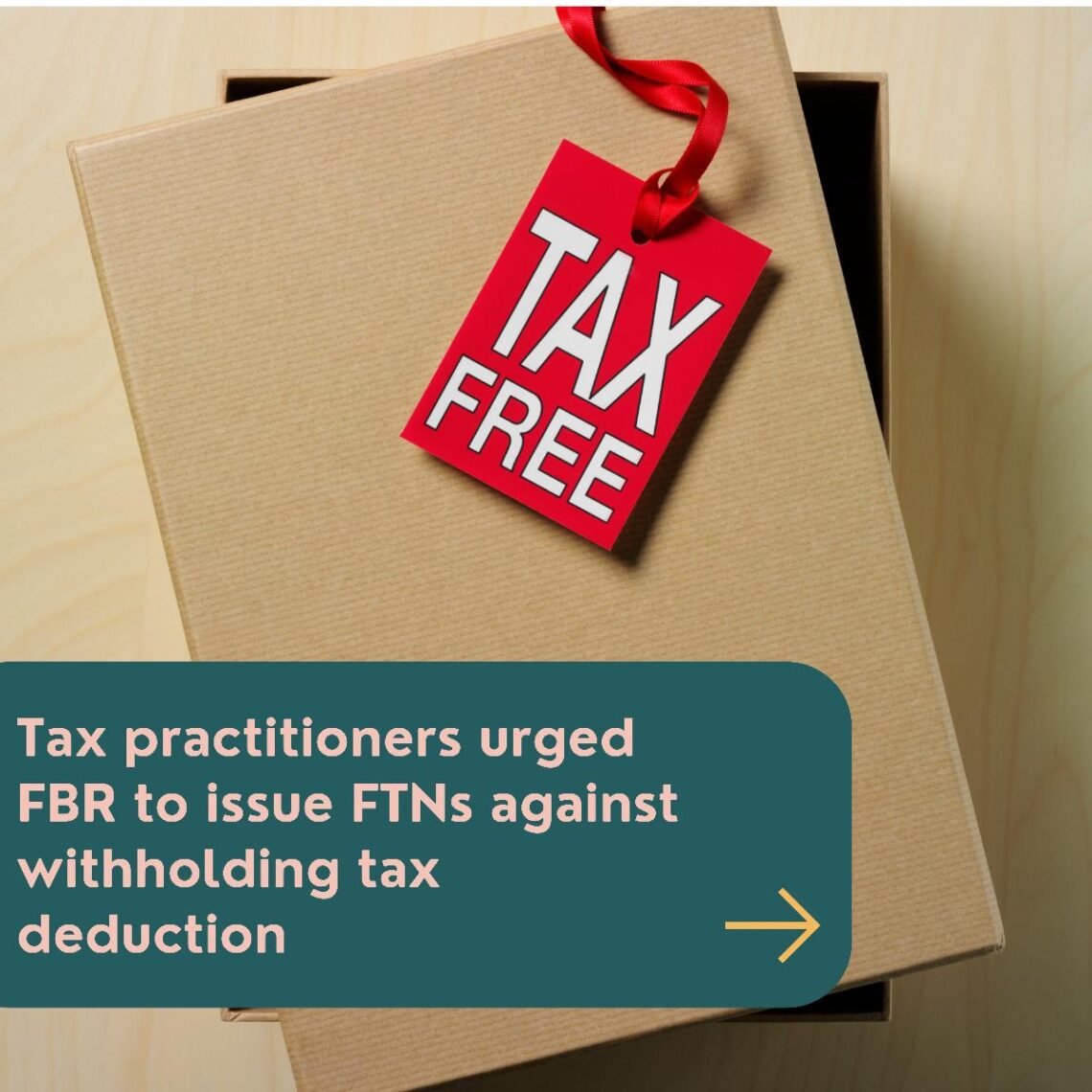 Tax Practitioners demands Tax Free Number from FBR