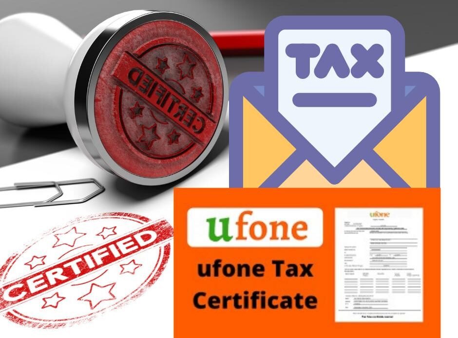 How to get ufone tax certificate online