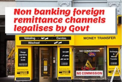 Non Banking foreign remittances channels legalize by government like western union