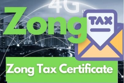 Zong Tax Certificate via whatsapp my zong app and sms or email