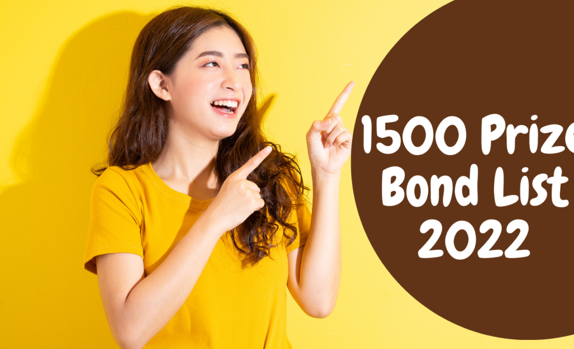 1500 Prize Bond List 2022
