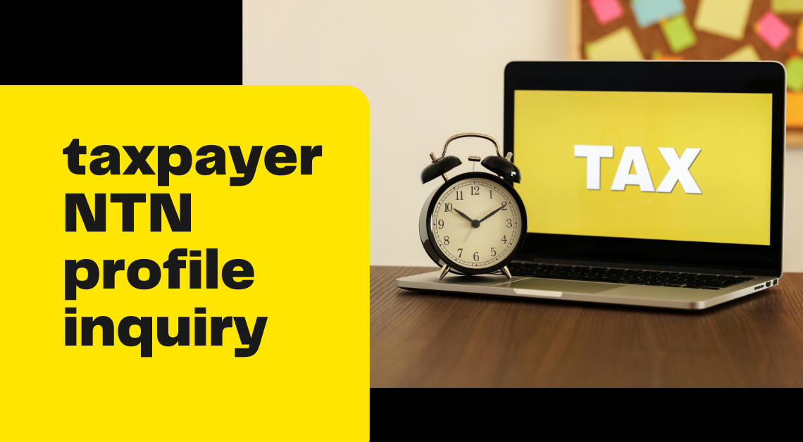 Taxpayer NTN Profile Online Inquiry FBR