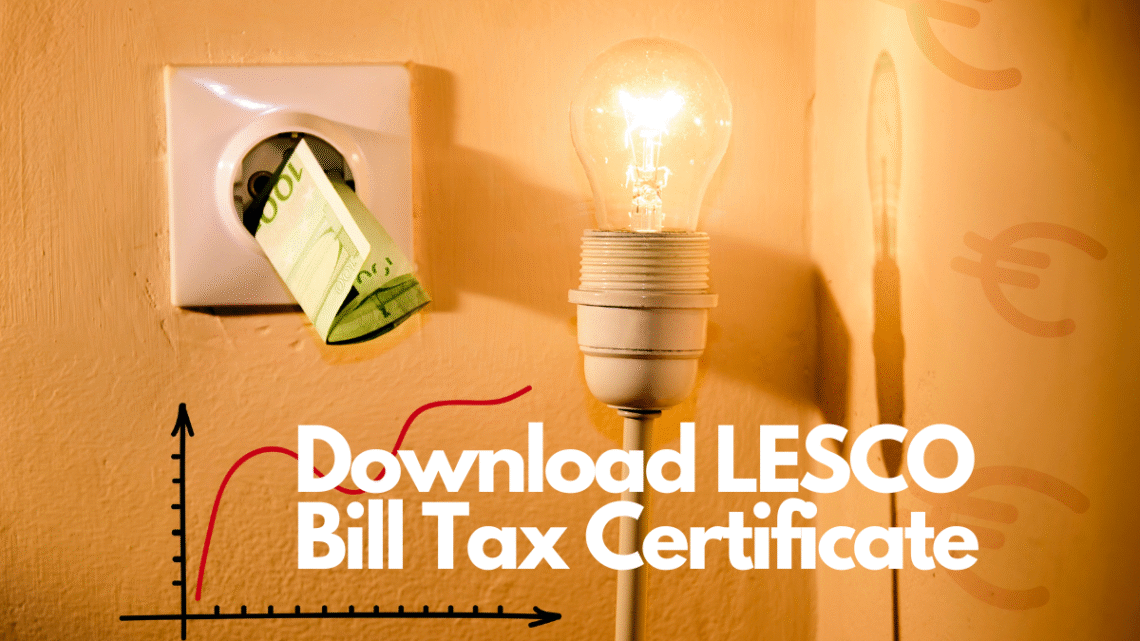 Download online LESCO Bill tax certificate