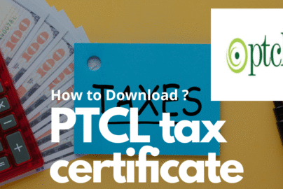 How to Download PTCL tax certificate
