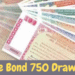 Prize Bond 750 Draw List 16 January 2023