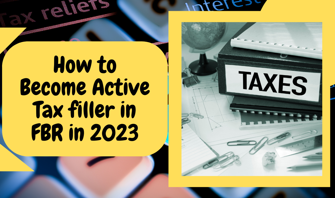 How to Become Active Tax filler in FBR in 2023