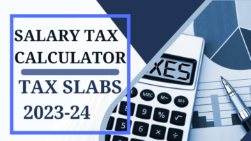 Salary Tax Slab 2023-24 Pakistan