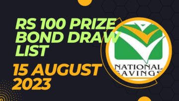 100 Rupees Prize Bond List 15 August 2023