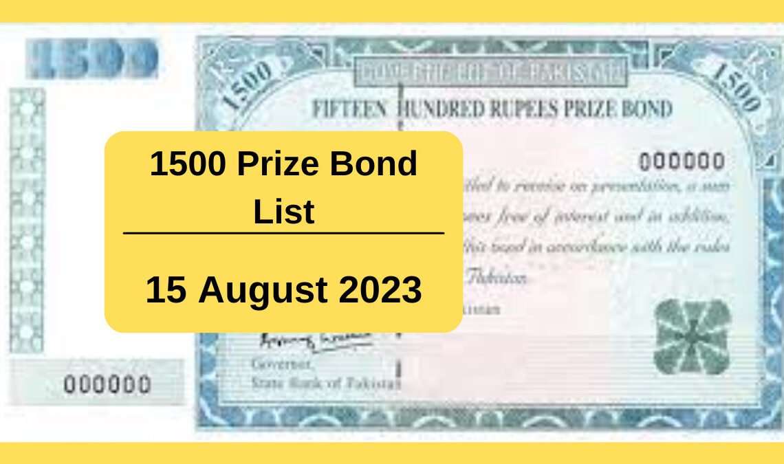 1500 Prize Bond List 15 August 2023 No 95 Peshawar