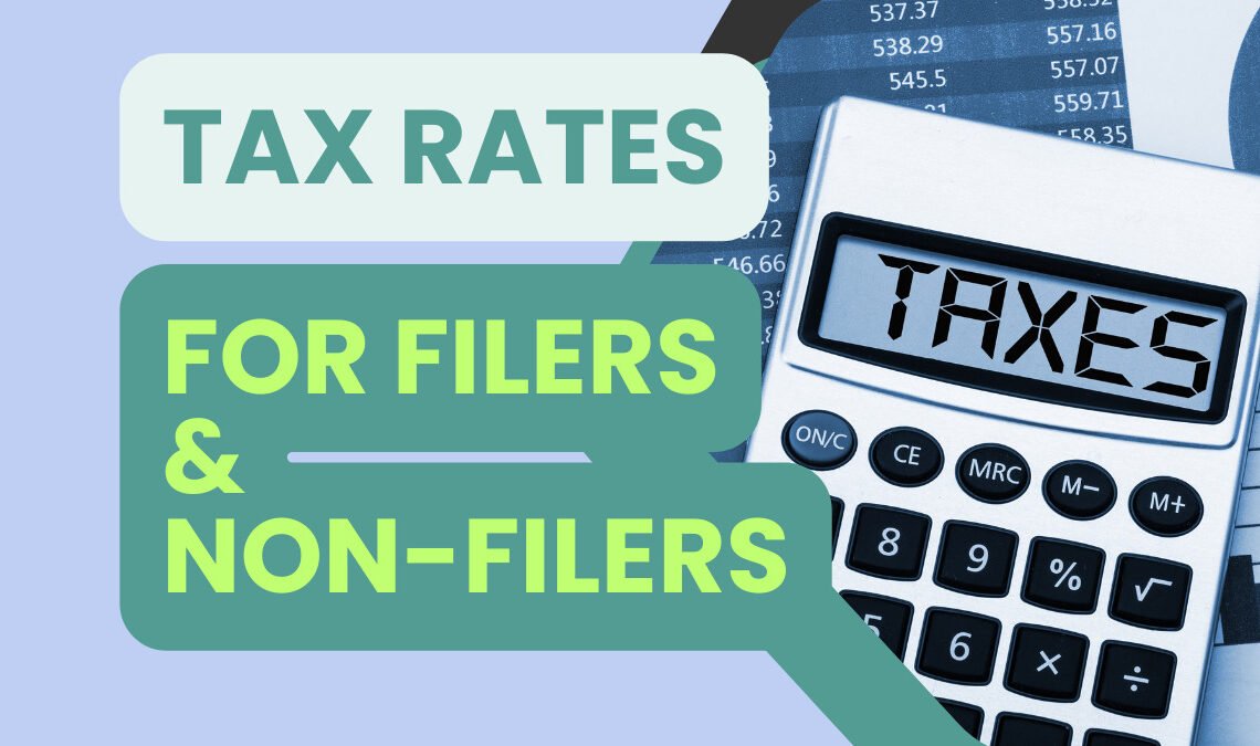 What are the Revised Tax Rates for Filers and Non Filers