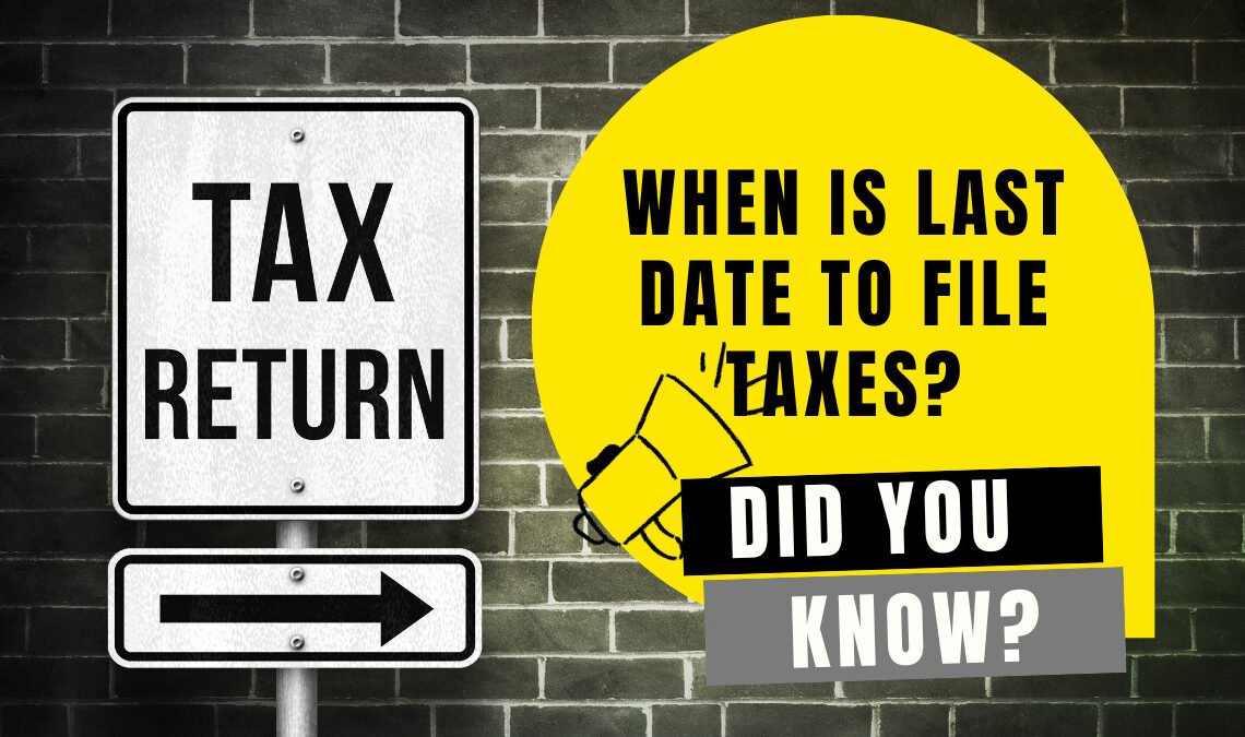 Last Date To File Tax Return 2023 Is Ahead