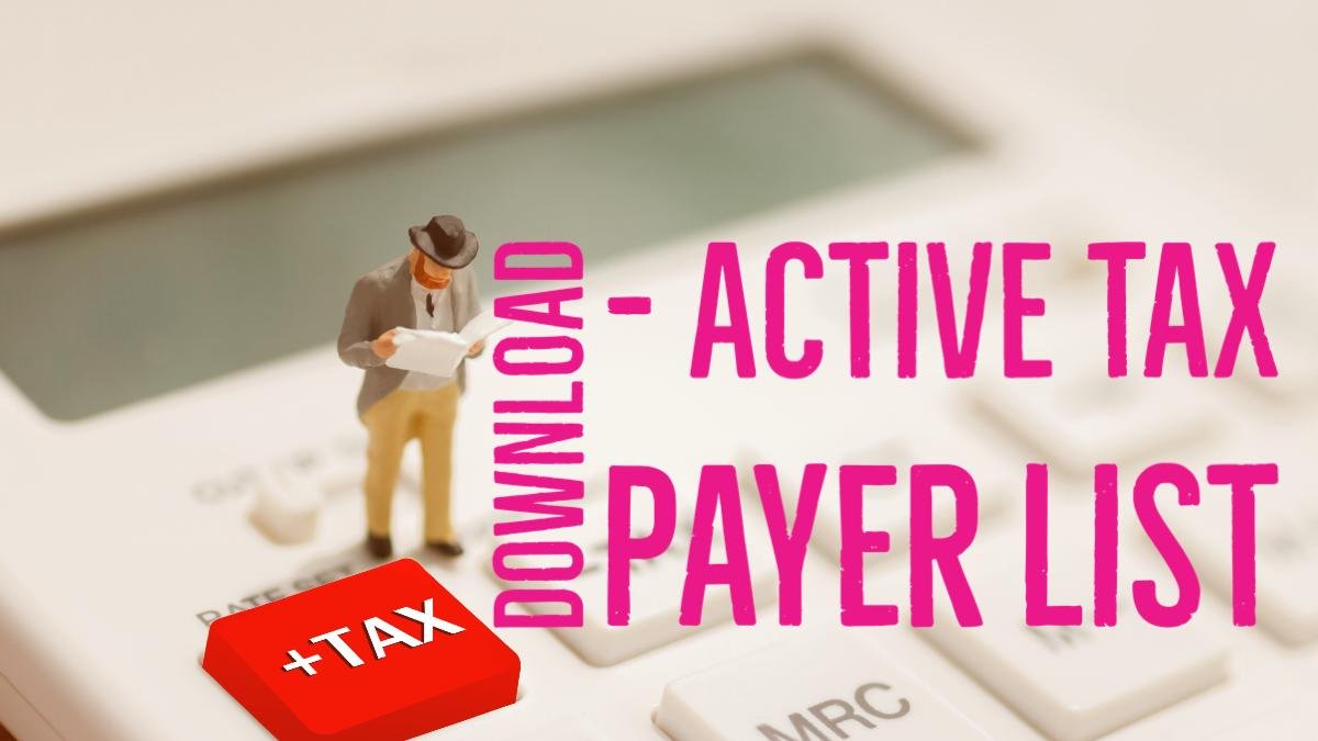 Active Tax payer list 15 April 2024