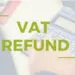 Vat-Refund-Dubai