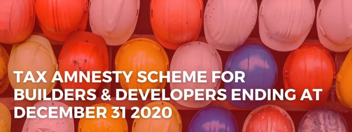 Amnesty-Scheme-Builders-Developers