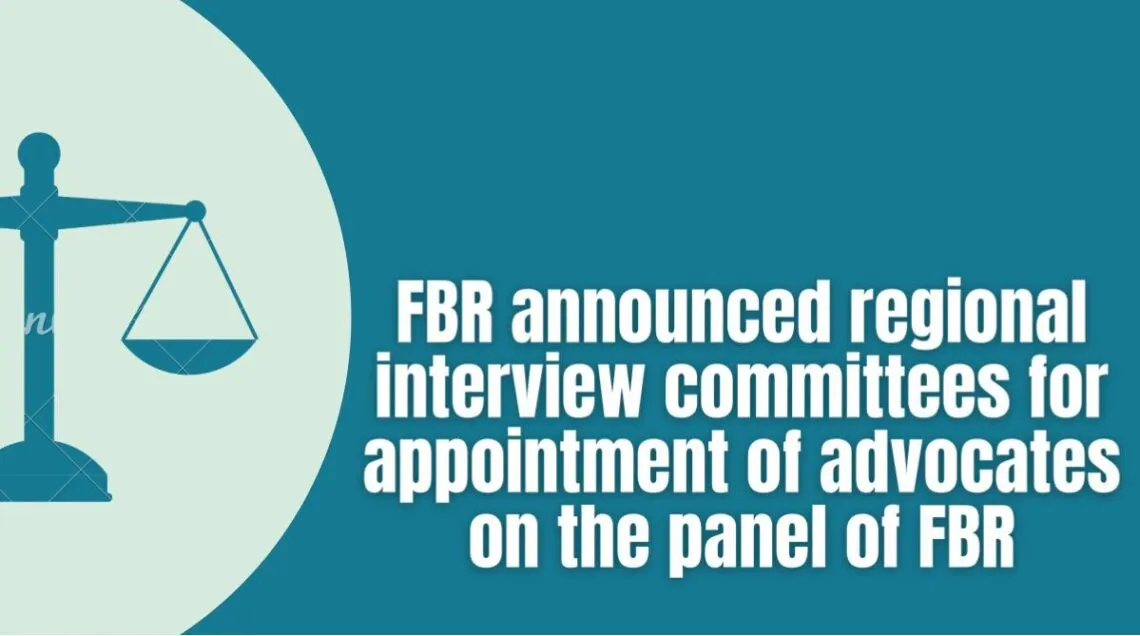 Appointment of Advocates on the panel of FBR