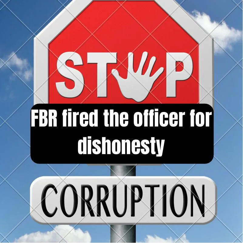 FBR-Fired-officer-corruption