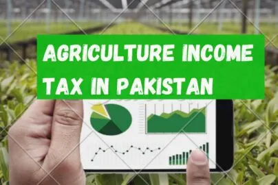 Tax-on-agriculture-income-in-Pakistan