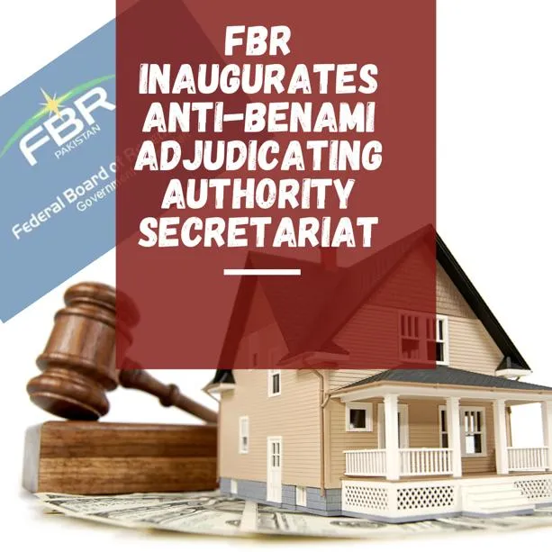 Chariman FBR Inaugurates Anti Benami Adjudicating Authority Secretariat