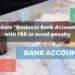 Business Bank Account Updation with FBR Section114A