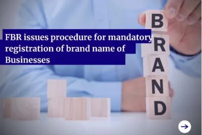 FBR issues procedure for mandatory registration of brand name of businesses
