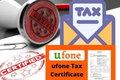 How to get ufone tax certificate online