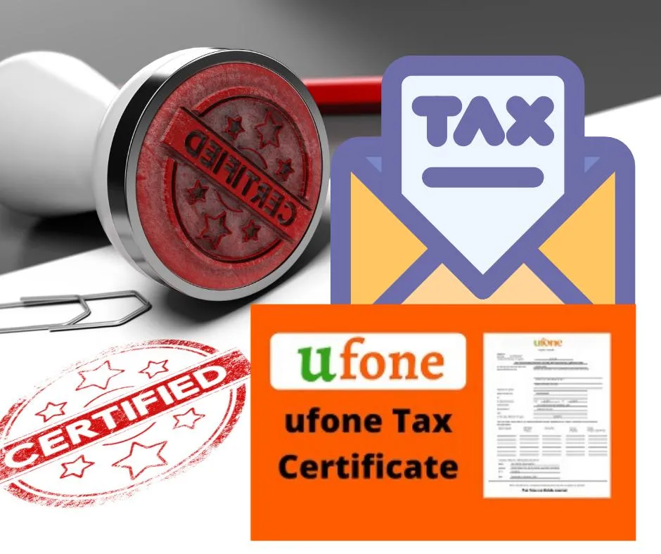 How to get ufone tax certificate online