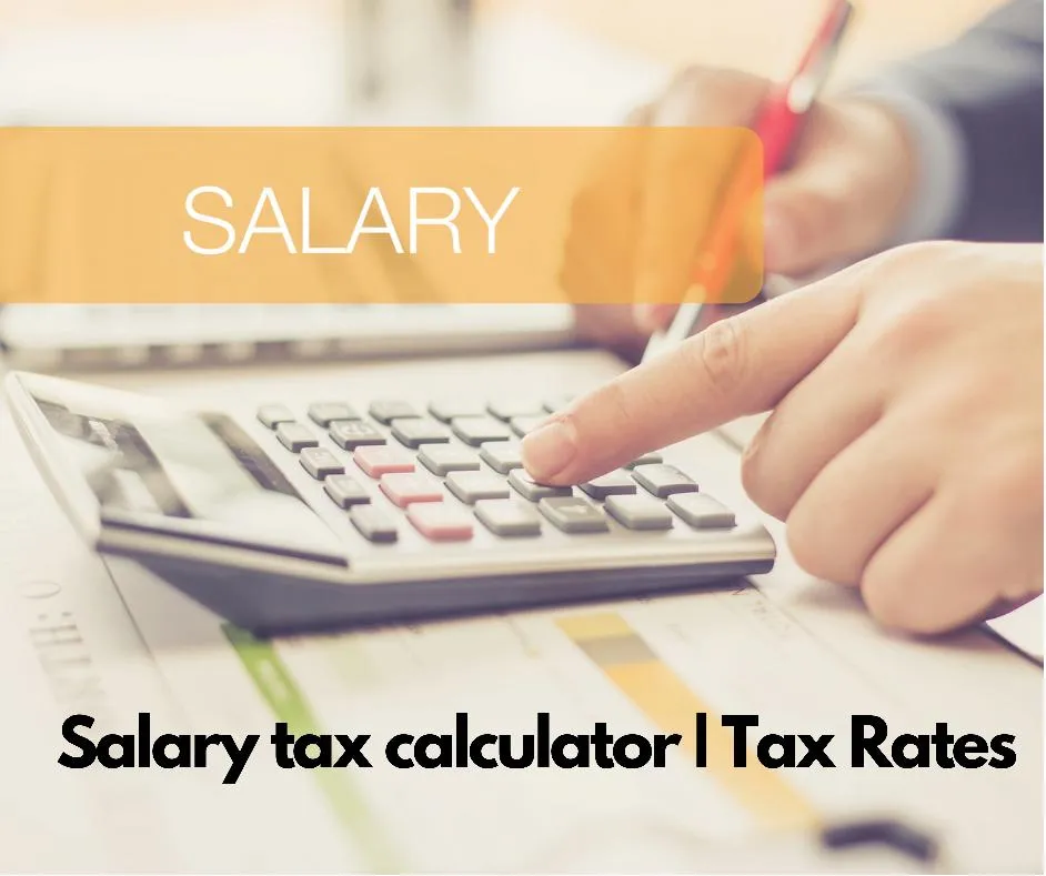 Salary Tax Calculator Salary Tax Rates Salary tax cards