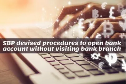 State Bank of Pakistan issues procedures to open bank account without visiting bank branch
