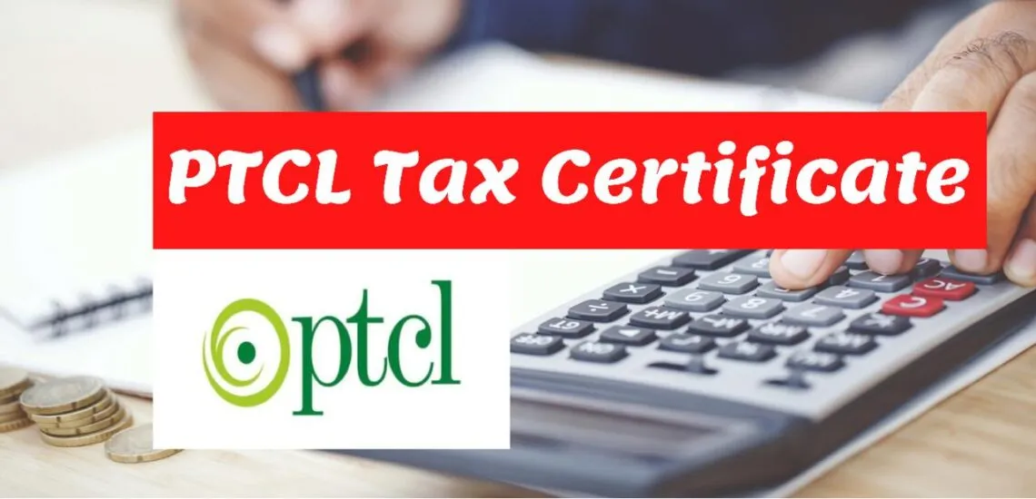 Download online PTCL Tax Certificate
