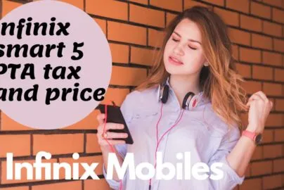 Infinix Smart 5 PTA Tax Calculator and Infinix Price in Pakistan