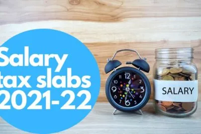 Salary tax slabs 2021 2022 Pakistan