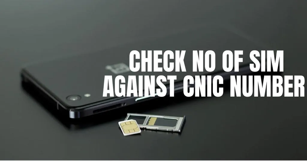 How- to check number of sim against cnic number