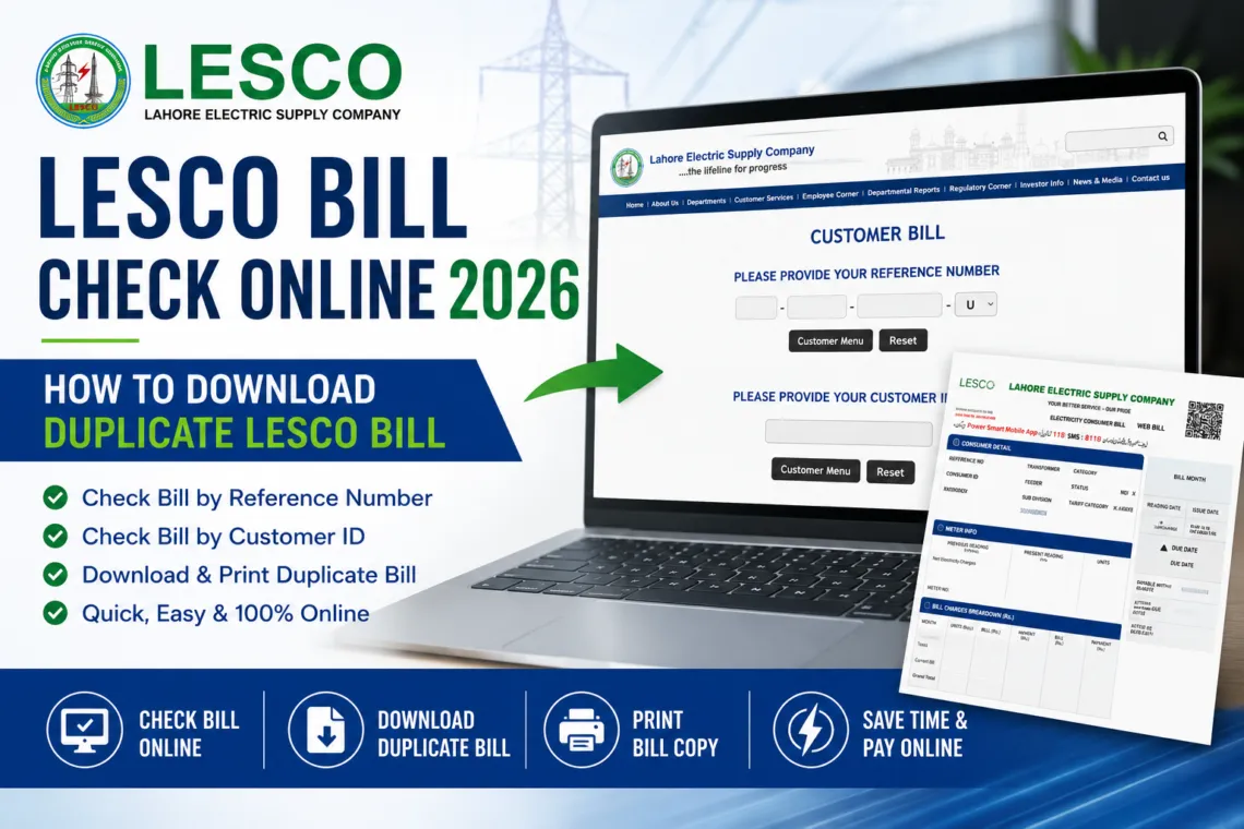 Steps to check LESCO bill online and download duplicate bill