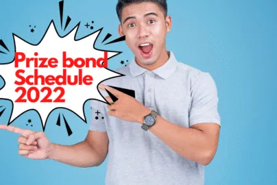 Prize bond Schedule 2022 and prize bond draw list