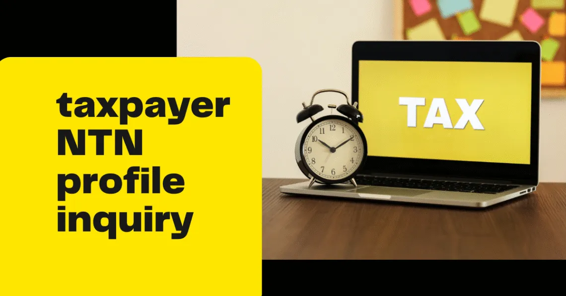 Taxpayer NTN Profile Online Inquiry FBR