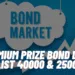 premium prize bond draw list 40000 and 25000
