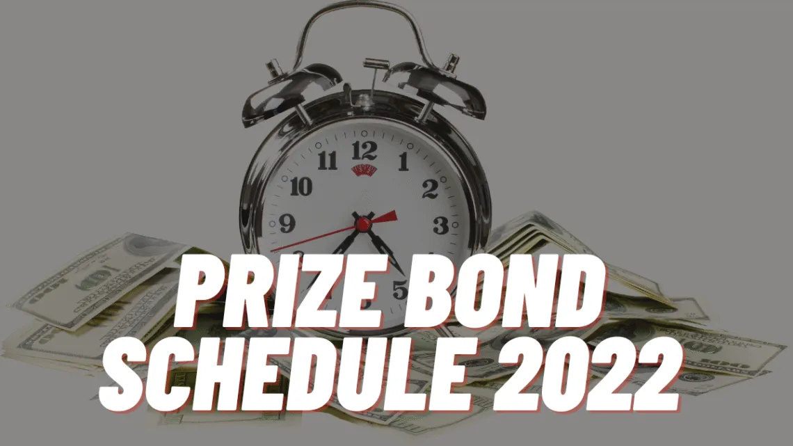 prize bond draw schedule 2022