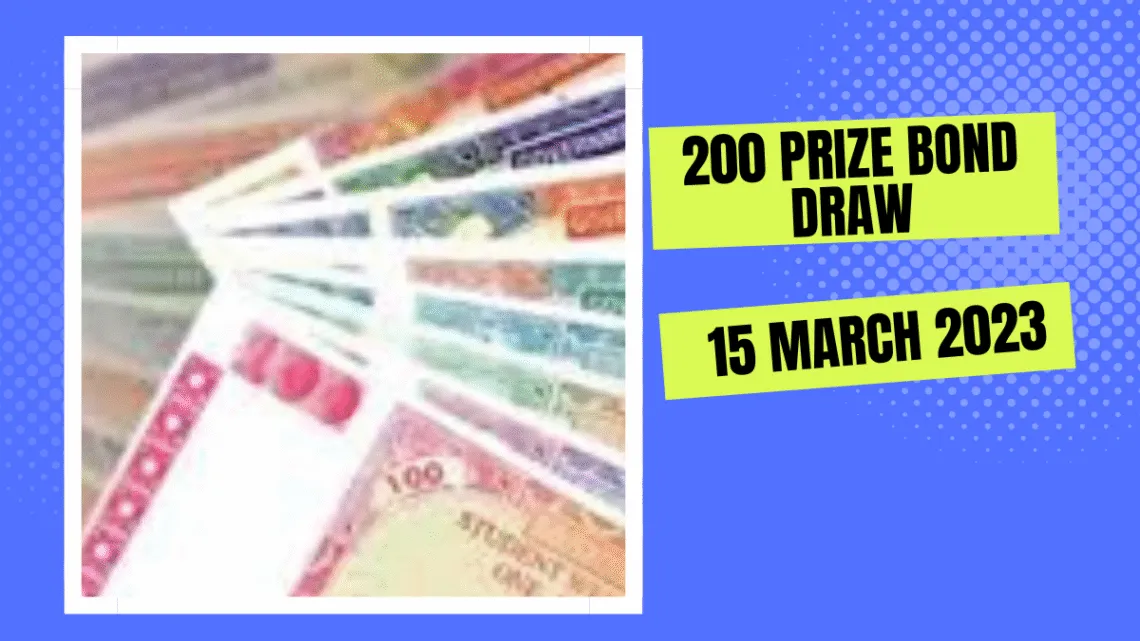 200 prize bond draw today announced 15 March 2023 check and download online