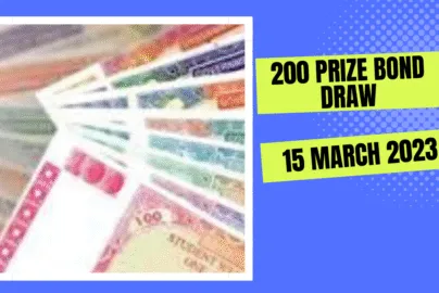 200 prize bond draw today announced 15 March 2023 check and download online