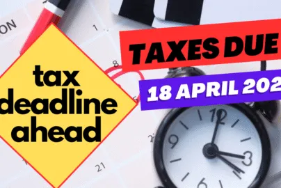 Are taxes due at midnight on the 18th April 2023