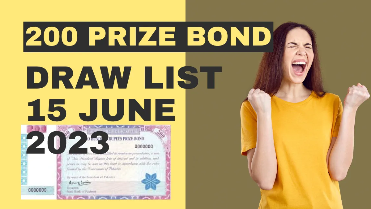 200 Prize Bond List 15 June 2023