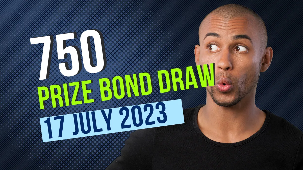 750 Prize Bond List 17 July 2023