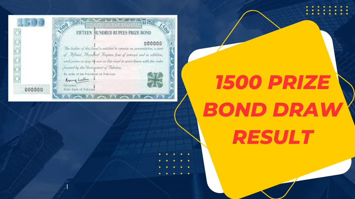 1500 Prize Bond Draw Result Today 15 August 2023