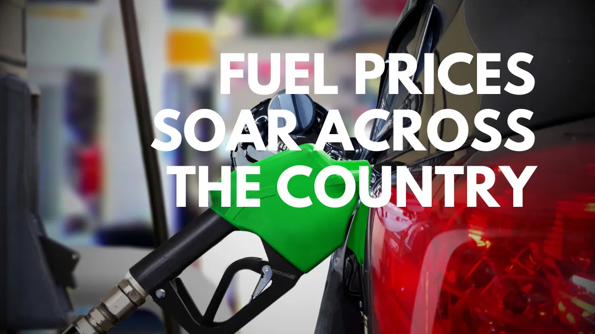Fuel Prices Soar Across the Country
